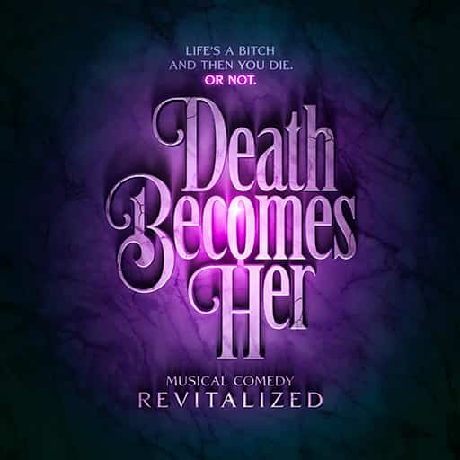 Death Becomes Her Columbus Tickets
